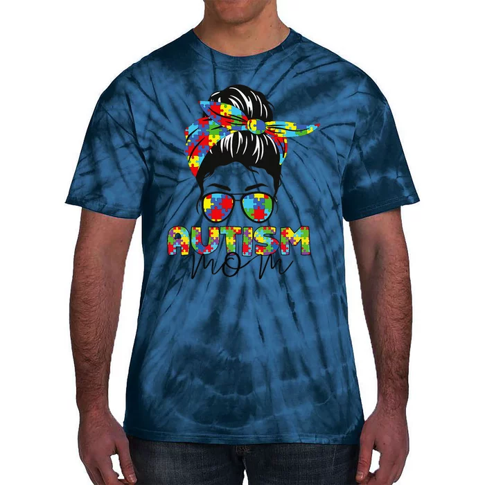 Autism Mom Life Messy Bun Sunglasses Bandana Mother’s Day Tie-Dye T-Shirt