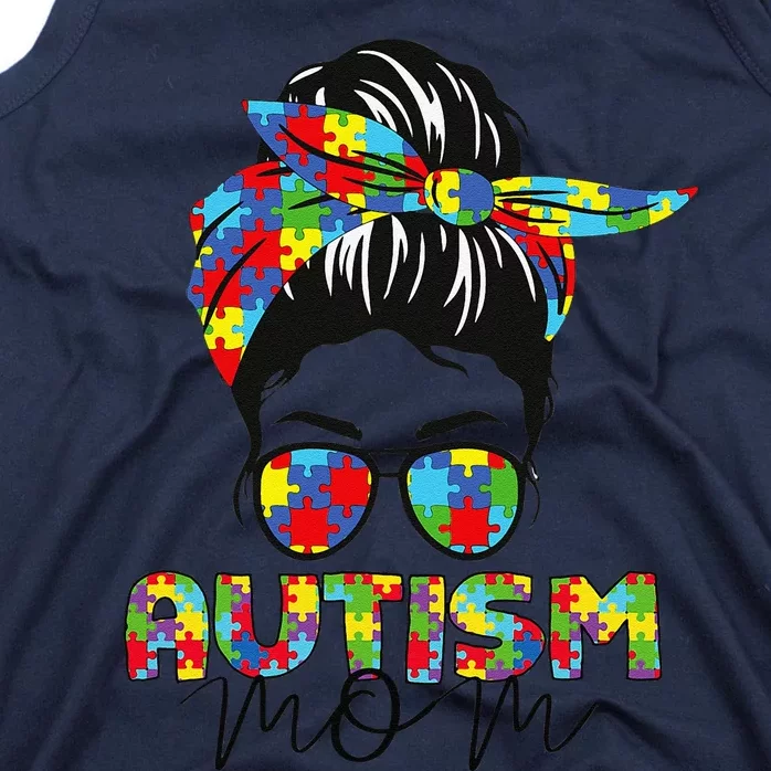 Autism Mom Life Messy Bun Sunglasses Bandana Mother’s Day Tank Top