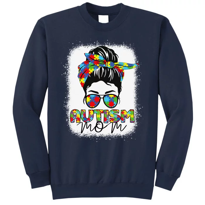 Autism Mom Life Messy Bun Bleached Mothers Day Autism Mom Sweatshirt