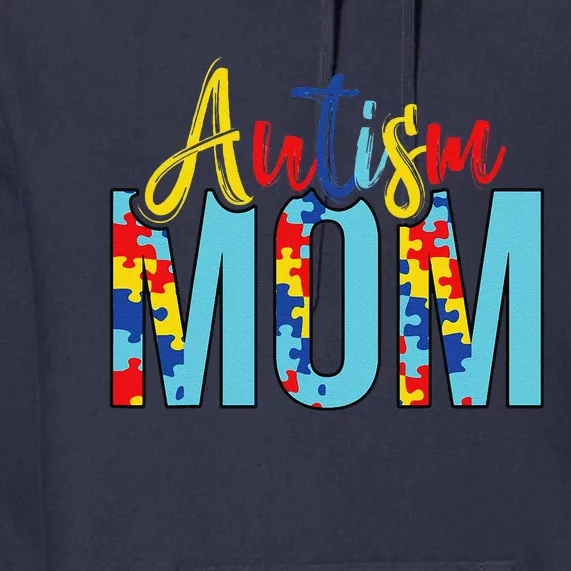 Autism Mom Life Puzzle Mothers Day Autism Mom Premium Hoodie