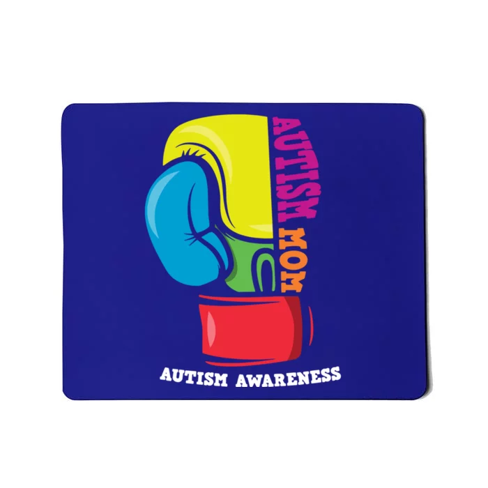 Autism Mom Life Boxing Glove Strong Mom Autism Awareness Cute Gift Mousepad