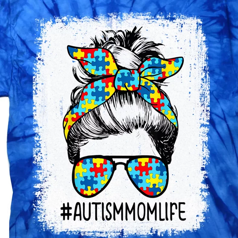 Autism Mom Life Messy Bun Sunglasses Bandana Mothers Day Gift Tie-Dye T-Shirt