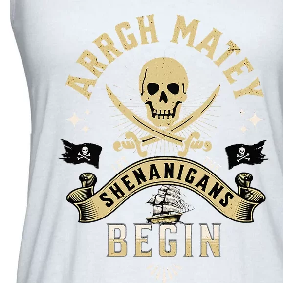 Arrgh Matey Let The Shenanigans Begin Pirate Ladies Essential Flowy Tank