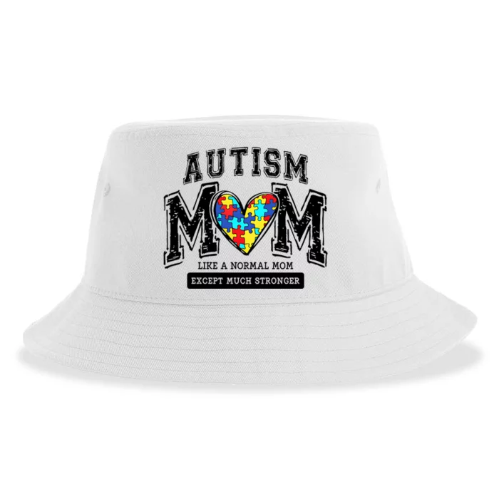 Autism Mom Like A Normal Mom Except Much Stronger Sustainable Bucket Hat