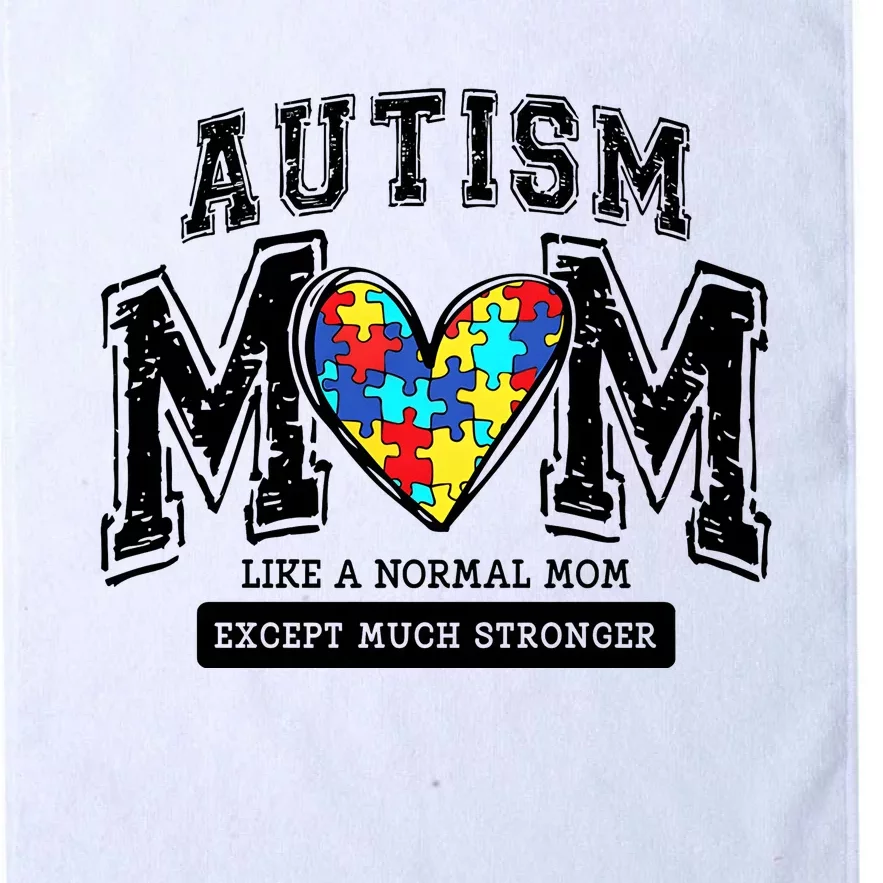 Autism Mom Like A Normal Mom Except Much Stronger Platinum Collection Golf Towel