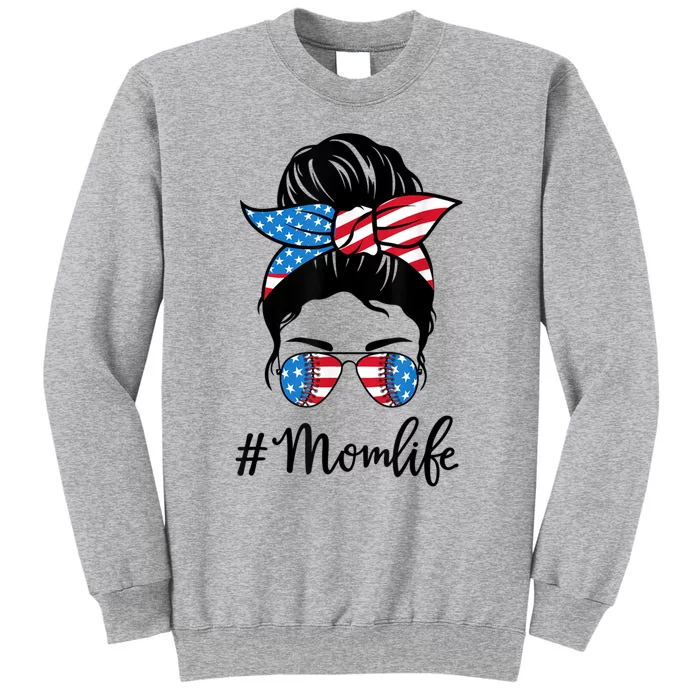 American Mom Life 4th Of July Softbal Baseball Mom Messy Bun Gift Tall Sweatshirt