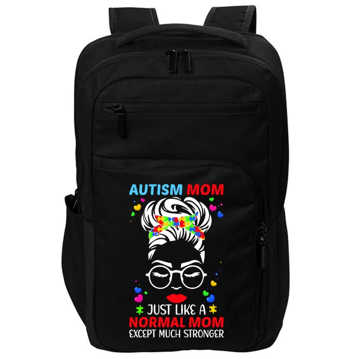 Autism Mom Much Stronger Awareness Messy Bun Puzzle Impact Tech Backpack