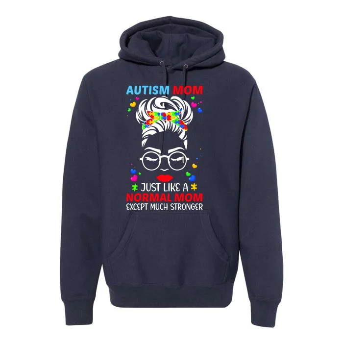 Autism Mom Much Stronger Awareness Messy Bun Puzzle Premium Hoodie