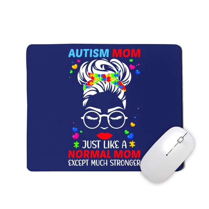 Autism Mom Much Stronger Awareness Messy Bun Puzzle Mousepad