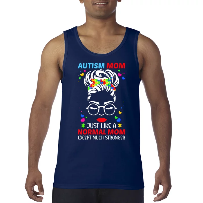 Autism Mom Much Stronger Awareness Messy Bun Puzzle Tank Top