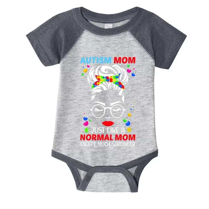 Autism Mom Much Stronger Awareness Messy Bun Puzzle Infant Baby Jersey Bodysuit