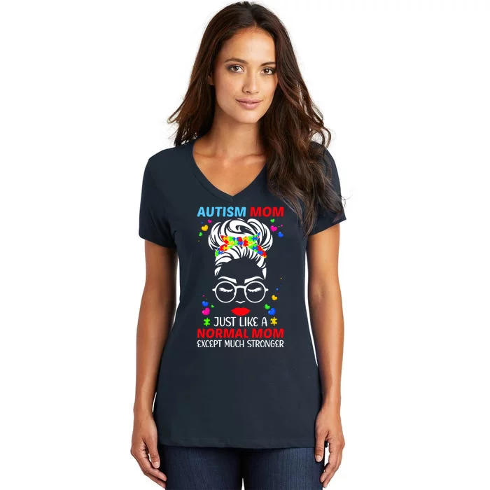 Autism Mom Much Stronger Awareness Messy Bun Puzzle Women's V-Neck T-Shirt