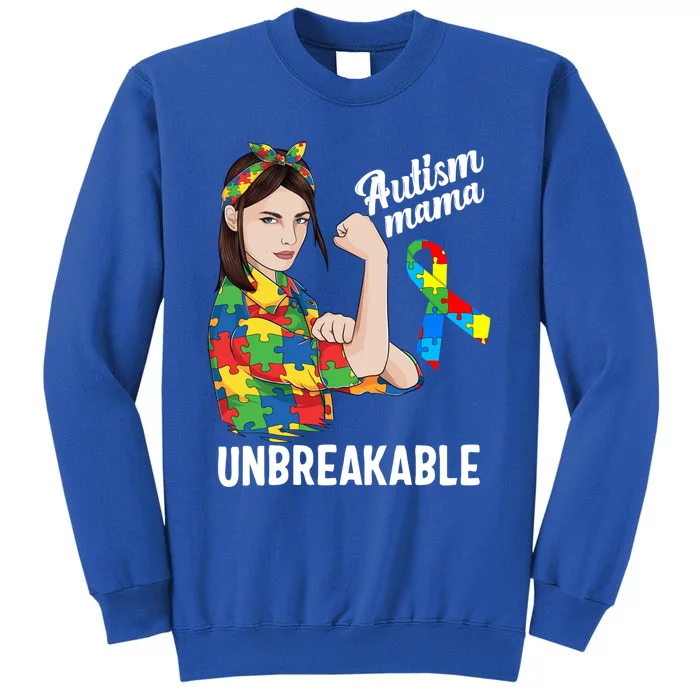 Autism Mama Mom Unbreakable Cute Autism Awareness Gift Cute Gift Tall Sweatshirt