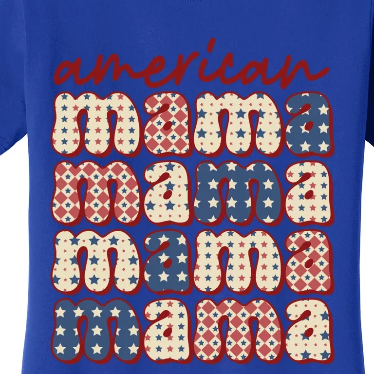 American Mama Mom Life Patriotic American Flag Gift Women's T-Shirt