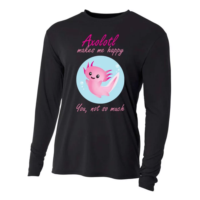 Axolotl Makes Me Happy You, Not So Much Cooling Performance Long Sleeve Crew