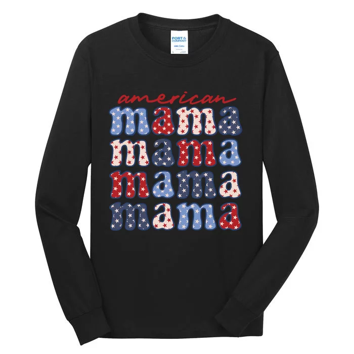 American Mama Matching Family 4th Of July American Flag Tall Long Sleeve T-Shirt