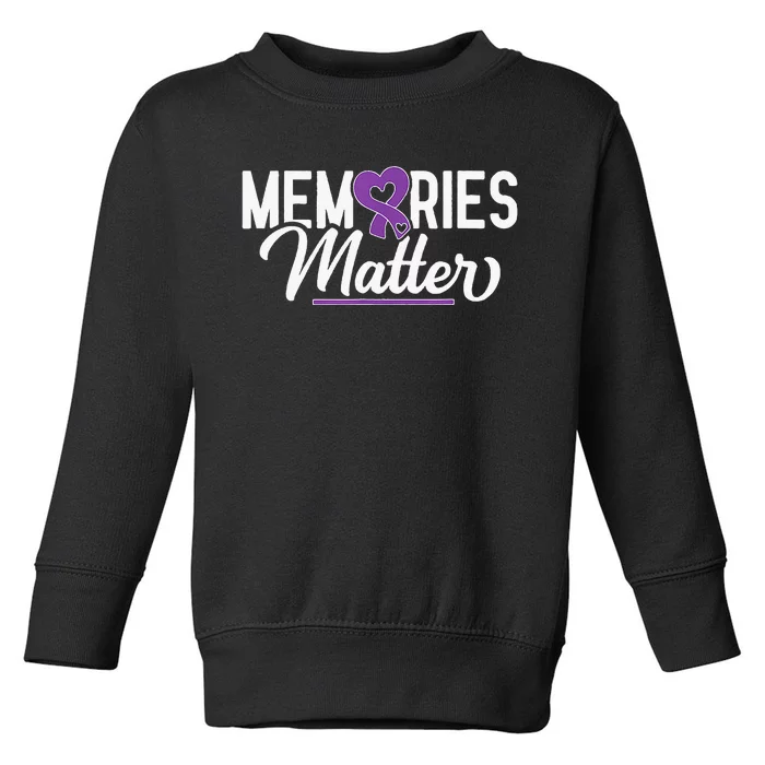 Alzheimer Memories Matter Purple Ribbon Dementia Warrior Toddler Sweatshirt