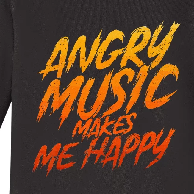 Angry Music Makes Me Happy Heavy Metal Music Lovers Baby Long Sleeve Bodysuit