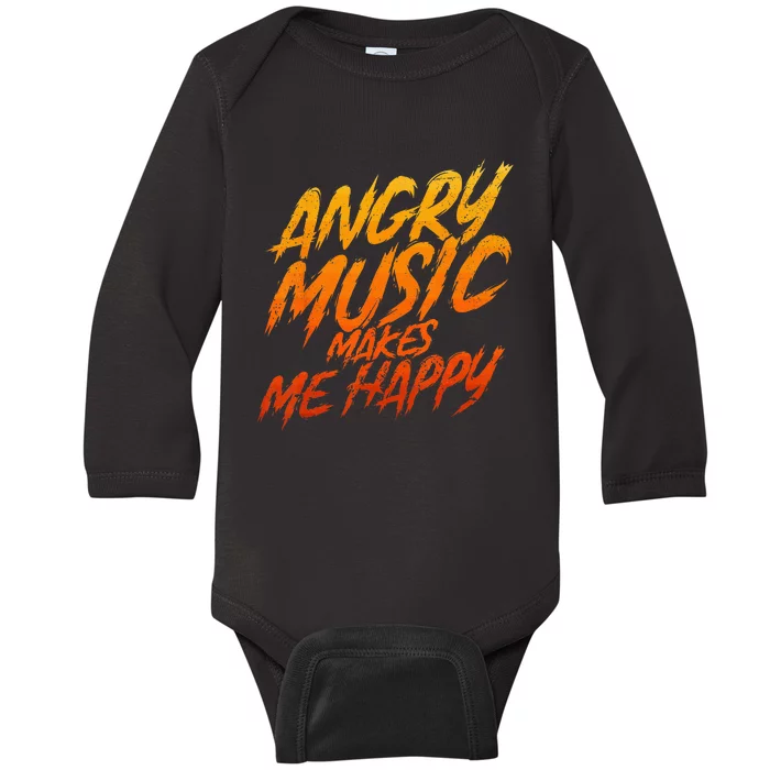 Angry Music Makes Me Happy Heavy Metal Music Lovers Baby Long Sleeve Bodysuit