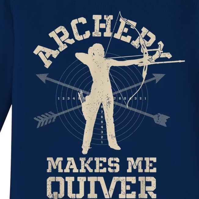 Archery Makes Me Quiver Funny Bow Arrow Archer Great Gift Baby Long Sleeve Bodysuit