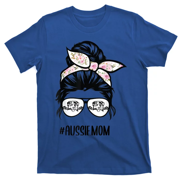 Aussie Mom Messy Bun Hair Glasses Funny Gift T-Shirt