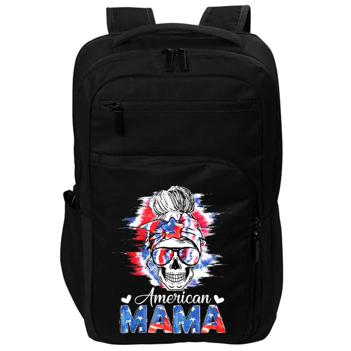 American Mama Messy Bun Skull Tie Dye Patriotic 4th Of July Meaningful Gift Impact Tech Backpack