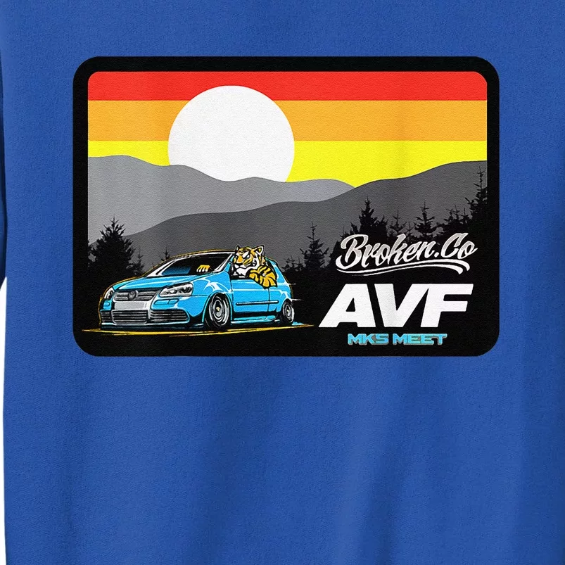 Avf Mk5 Meet 2024 Funny Tall Sweatshirt