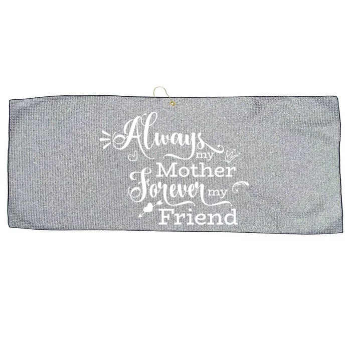 Always My Mother Forever My Friend Large Microfiber Waffle Golf Towel