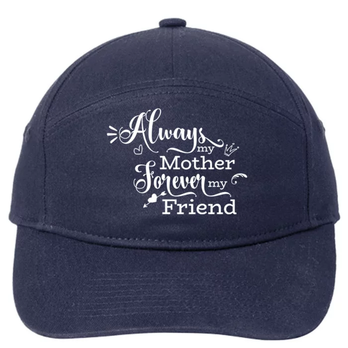 Always My Mother Forever My Friend 7-Panel Snapback Hat