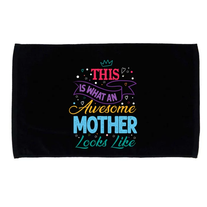 Awesome Mother Mama Queen Mom Mum The Best Gift Microfiber Hand Towel