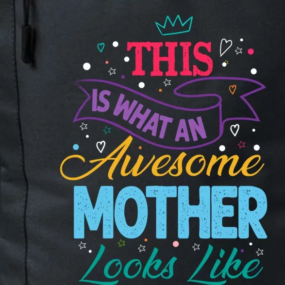 Awesome Mother Mama Queen Mom Mum The Best Gift Daily Commute Backpack