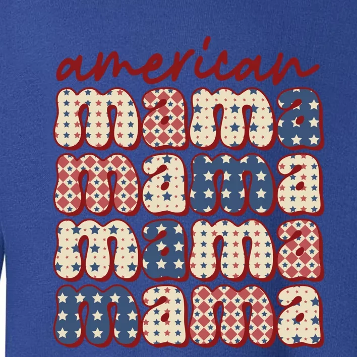 American Mama Mom Life Patriotic American Flag Great Gift Toddler Sweatshirt