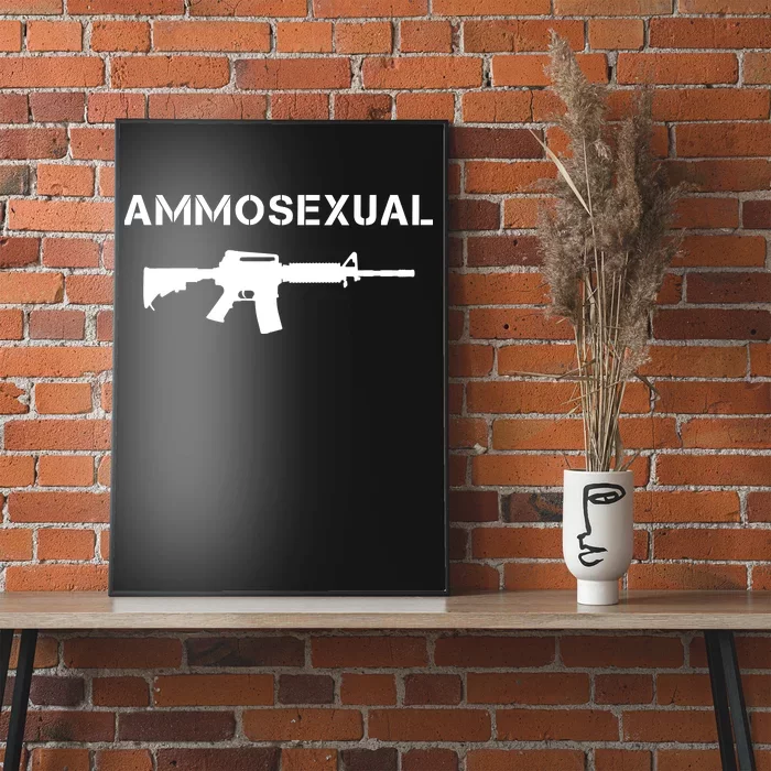 Ammosexual Pro Guns Poster