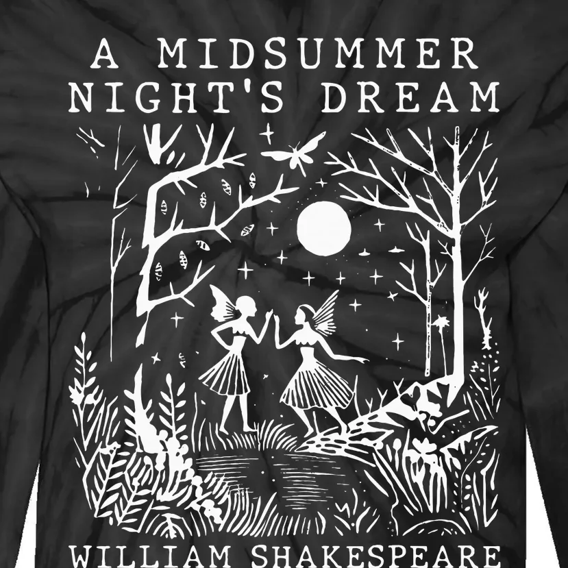 A Midsummer Nights Dream Shakespeare Tie-Dye Long Sleeve Shirt