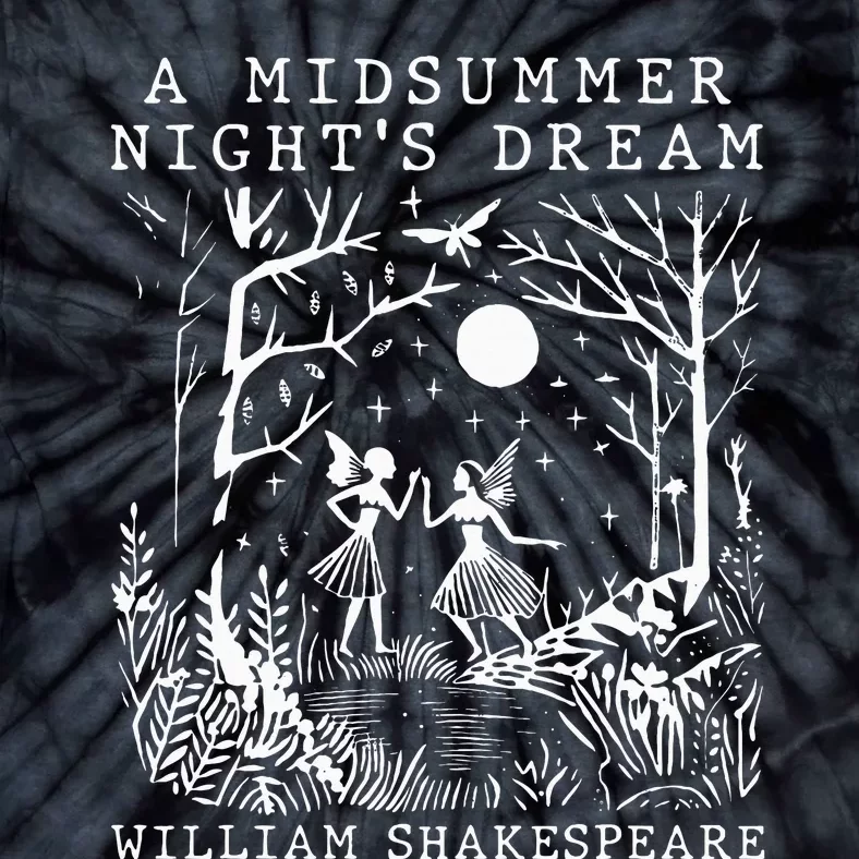 A Midsummer Nights Dream Shakespeare Tie-Dye T-Shirt