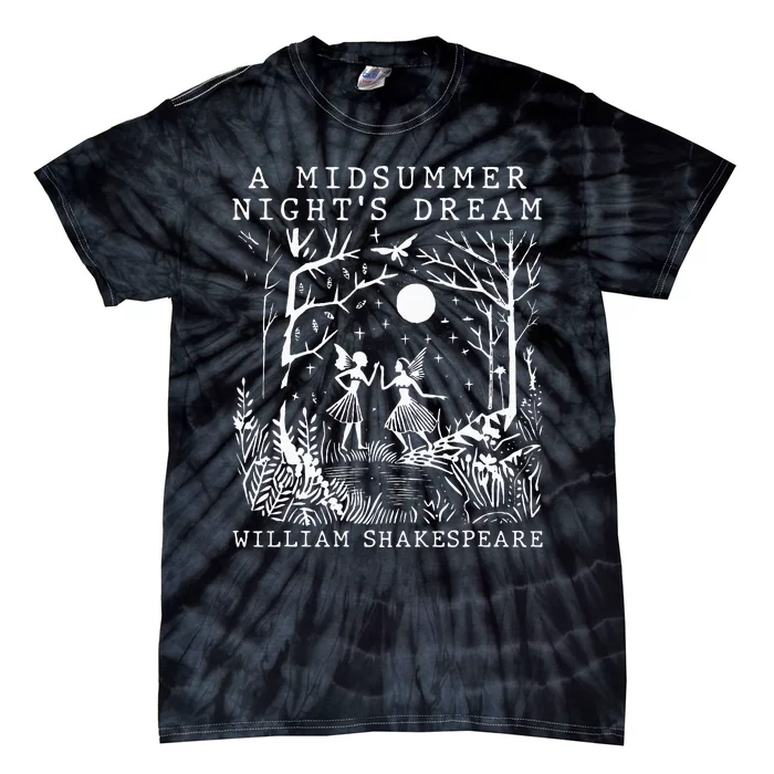 A Midsummer Nights Dream Shakespeare Tie-Dye T-Shirt