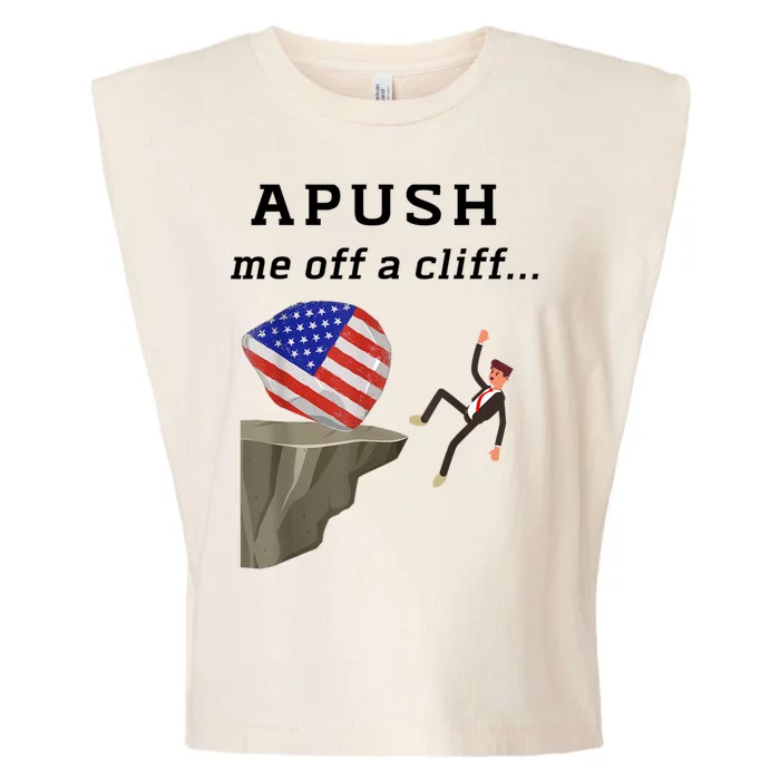 Apush Me Off A Cliff 2024 Ap Exam For Students Funny Garment-Dyed Women's Muscle Tee