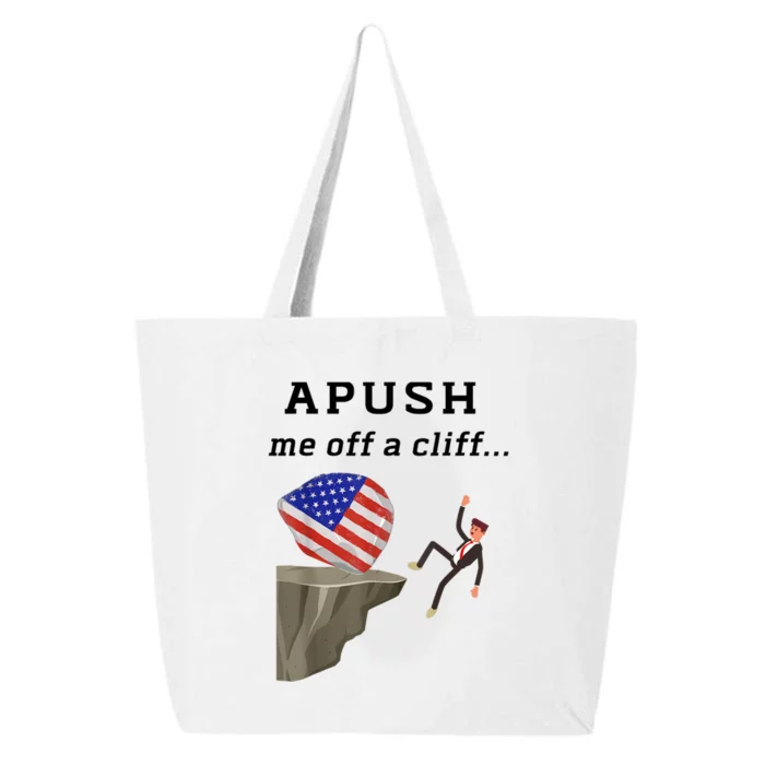 Apush Me Off A Cliff 2024 Ap Exam For Students Funny 25L Jumbo Tote