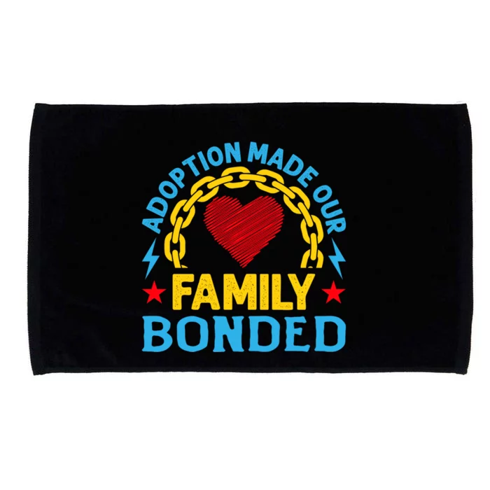 Adoption Made Our Family Bonded Heart From Steel Strong Bond Cute Gift Microfiber Hand Towel