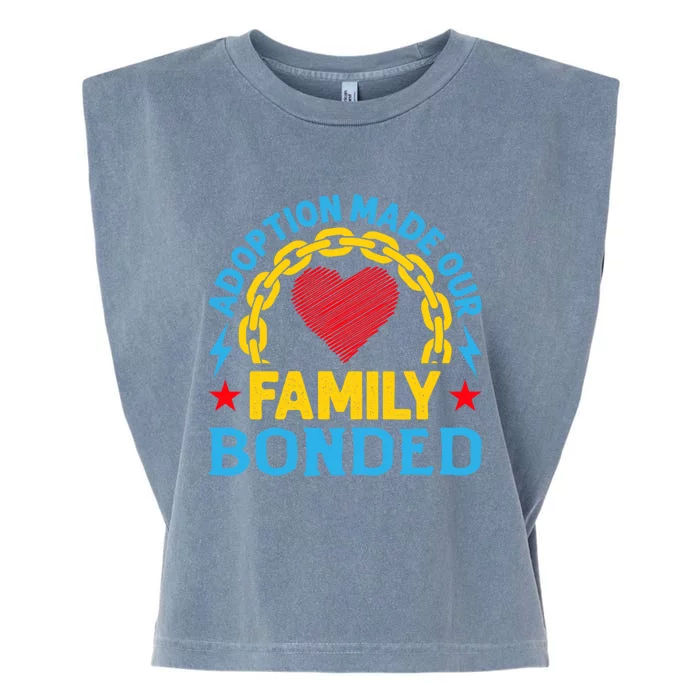 Adoption Made Our Family Bonded Heart From Steel Strong Bond Cute Gift Garment-Dyed Women's Muscle Tee