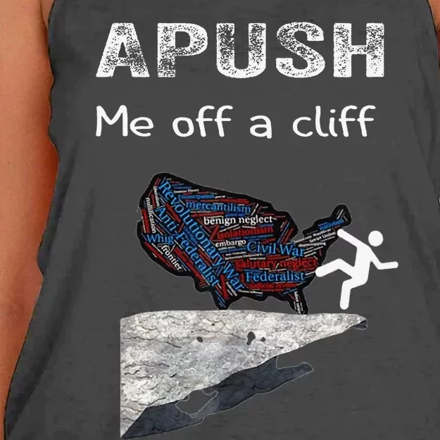 APUSH Me Off A Cliff Funny AP US History Women's Knotted Racerback Tank