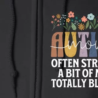 Autism Mom Often Stressed A Bit Of A Mess Totally Blessed Full Zip Hoodie