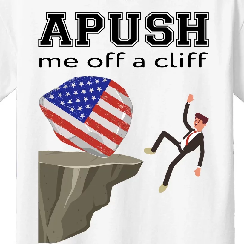 Apush Me Off A Cliff 2024 Ap Exam For Students Funny Trendy Kids T-Shirt