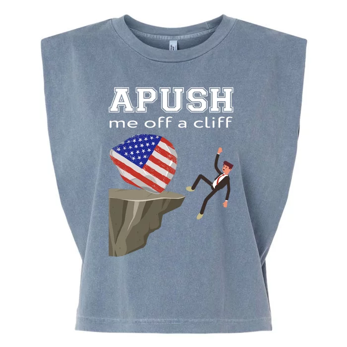 Apush Me Off A Cliff 2024 Ap Exam For Students Funny Trendy Garment-Dyed Women's Muscle Tee