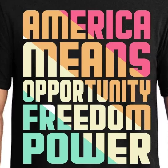 America Means Opportunity Freedom Power Pajama Set