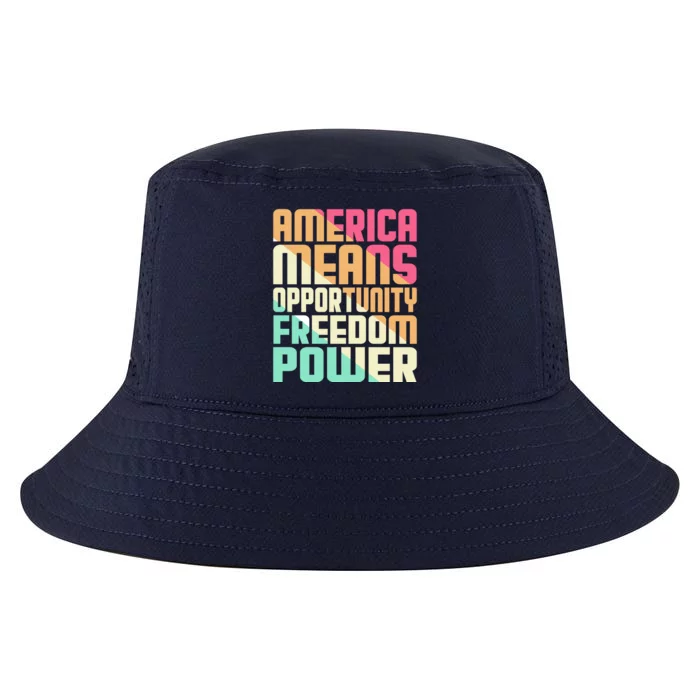 America Means Opportunity Freedom Power Cool Comfort Performance Bucket Hat