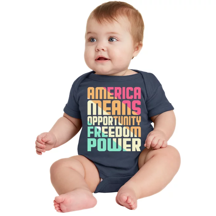 America Means Opportunity Freedom Power Baby Bodysuit