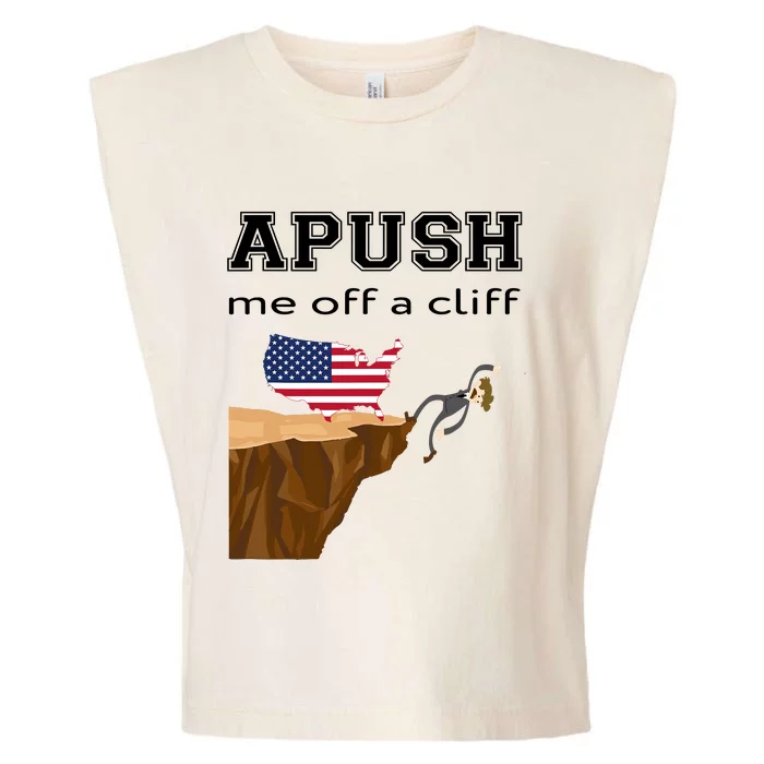 Apush Me Off A Cliff 2024 Ap Exam For Students Funny Trendy Garment-Dyed Women's Muscle Tee