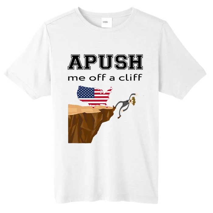 Apush Me Off A Cliff 2024 Ap Exam For Students Funny Trendy ChromaSoft Performance T-Shirt