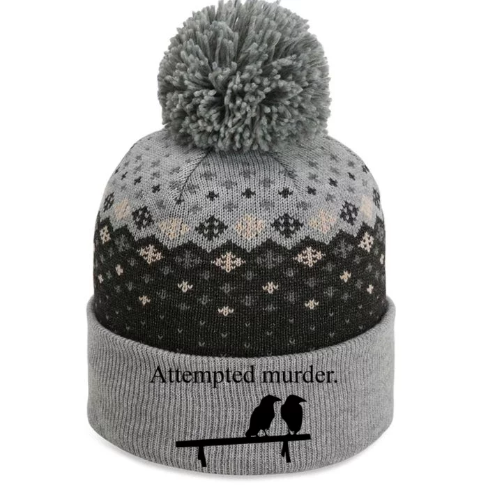 Attempted Murder Of Crows Funny The Baniff Cuffed Pom Beanie